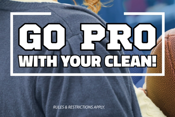 Go Pro with Your Clean! Enjoy $7 off our top two washes. Use code 7700 when you buy in app. Rules & restrictions apply.