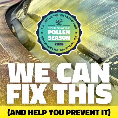 Pollen-covered car background for a headline that reads "We Can Fix This: Official Car Wash of Pollen Season 2025"
